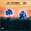 Axel F - ThomTree&Marc Kiss&Tyson301