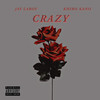 Crazy (Explicit) - Jay Laroy&Khiro Kano