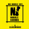 Clockworks (Original Mix) - Mr Norble Guy