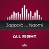 All Right (Radio Edit) - Zappalà&Naomi