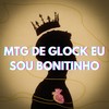 Mtg de Glock Eu Sou Bonitinho (Explicit) - DJ Leh Silva&DJ BRN&MC Caja&Funk Mandelão Fluxos