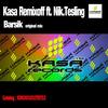 Barsik (Original Mix) - Kasa Remixoff&Nik.Tesling