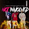 Not Involved (Explicit) - Dangerous Deezy&Gpuff&Meechy