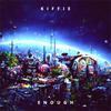 Enough - Kiffie&Daniel Paul Kiff
