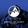 Faded (Original Mix) - Worthy&Nick Olivetti