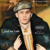 Call me Lode (Explicit) - Lodewijk