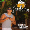 Saideira - Ceian Muniz