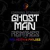 Ghostman (Philbee Remix) - Command Strange