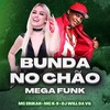 Bunda no Chão - Mega Funk (Explicit) - DJ Will Da VG&MC K9&Mc Erikah