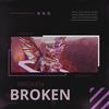 Broken - Miruku