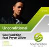 Unconditional (Original Dub) - SoulFunktion&Pryce Oliver