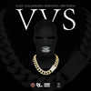 VVS (Explicit) - GLOC&Rbe Sneakk&Boss Hogg&NBN TUDDA