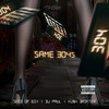 Same 304s (Explicit) - Seed of 6ix&DJ Paul&Ku$h Drifter