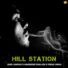 Hill Station - Jung Sandhu&Naninder Dhillon&Freak Singh