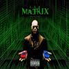 Matrix (Explicit) - Lambo_the_producer