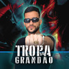 Bruninha (Explicit) - Tropa do grandao