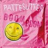 BOOM BOOM (Explicit) - Pattesutter