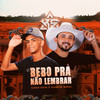 Bebo pra Não Lembrar - Kauan Silva&Flaguim Moral