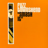 Smash It (Cut La Roc Lights Off Mix) - Fuzz Townshend&Cut La Roc