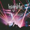 Highlife - MForce