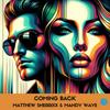 Coming Back (feat. Mandy Wave) - MATTHEW SHERRIXX&Mandy Wave