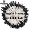 Ressucitar - Ch!njong x Ch!njong