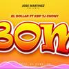 Bom (feat. El Dollar & Tj Chony) - KBP el Terrorista&El Dollar&Tj Chony
