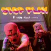 STOP PLAY (Explicit) - MANDARIN&Titanz