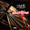 Bullseye (Explicit) - Steven B The Great&Super Clean