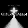 Quiero Saber - Ricardo Agreda&Score SCM