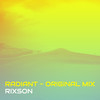 Radiant - Original Mix - Rixson