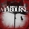 THIS IS MELBOURNE (feat. CIECMATE) (Explicit) - BRVTES187&Ciecmate