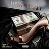 Lovin the Money (Explicit) - J-Hen&Ohboyprince