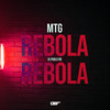 Mtg Rebola Rebola (Explicit) - DJ Pablo RB