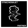 Gaz Vert - Otnig Monajet