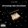 Stacks On Stacks (Explicit) - Lalya Pars