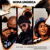 Noma Ungibiza (Radio Edit) - GIFTSA&Josiah De Disciple&Sontshikazi