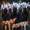 Nachtaktiv (feat. Rokeem) (Explicit) - Dawut040&Rokeem