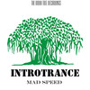 Mad Speed (Original Mix) - Introtrance