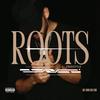 Roots Freestyle (Explicit) - J.Saenz