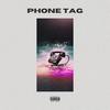 Phone Tag - Da-P&SMV