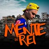 Mente de Rei (Explicit) - Equipe Funk Favela RS&Mc LM