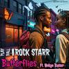 Butterflies (feat. Nokyo Belair) (Explicit) - PlayBall Rockstarr&Nokyo Belair