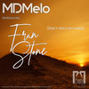 Don't Hold My Hands - Mdmelo
