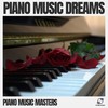 Relaxing Reflections - Piano Music Masters