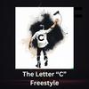The Letter C Freestyle (feat. Swami Baracus) - Blitzkrieg&Swami Baracus