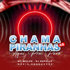 Chama as Piranhas Aqui pra Parô (Explicit) - DJ DAPOLLO&Mc Miller&MAGIC PRODUÇÕES