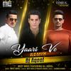 Yaari Ve (Remix) - Meet Bros&Prakriti Kakkar&DJ Aqeel