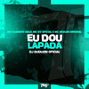 Eu dou lapada (Explicit) - Mc guizinho niazi&MC DV OFICIAL&DJ Duduzin Oficial&MC Neguin Original