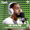 Mi Golpe - Simple Musical&Serrata&DJ Scuff